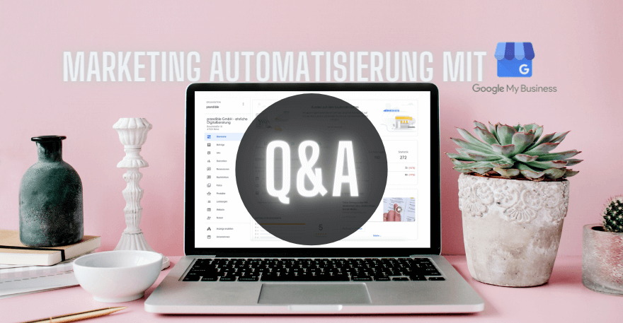 Q&A-Marketing-Automatisierung-GMB